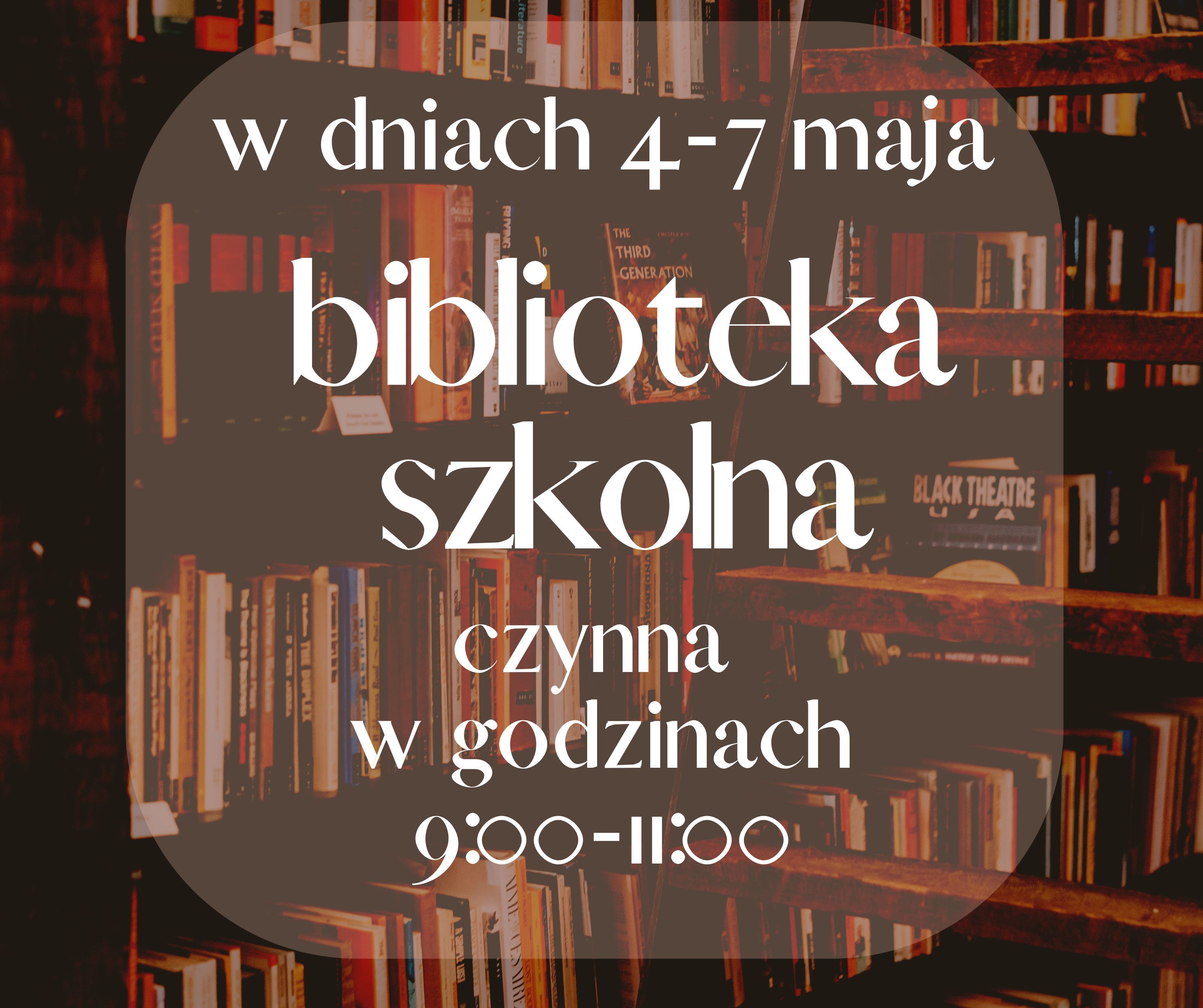 Biblioteka szkolna informuje