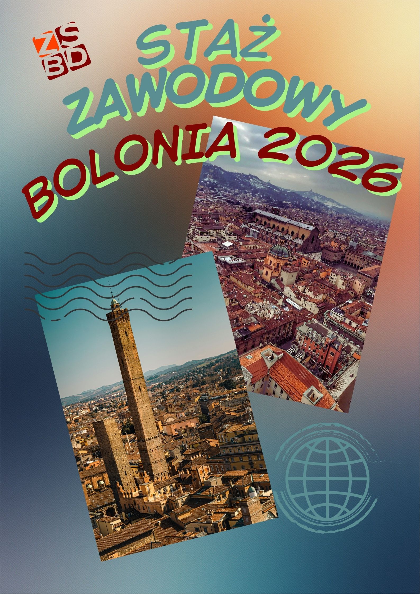 Bolonia 2026 - staż zawodowy w ramach projektu "Profesjonaliści dla Europy – Europa dla profesjonalistów"